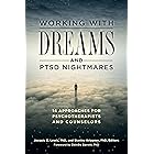 Working with Dreams and PTSD Nightmares: 14 Approaches for Psychotherapists and Counselors