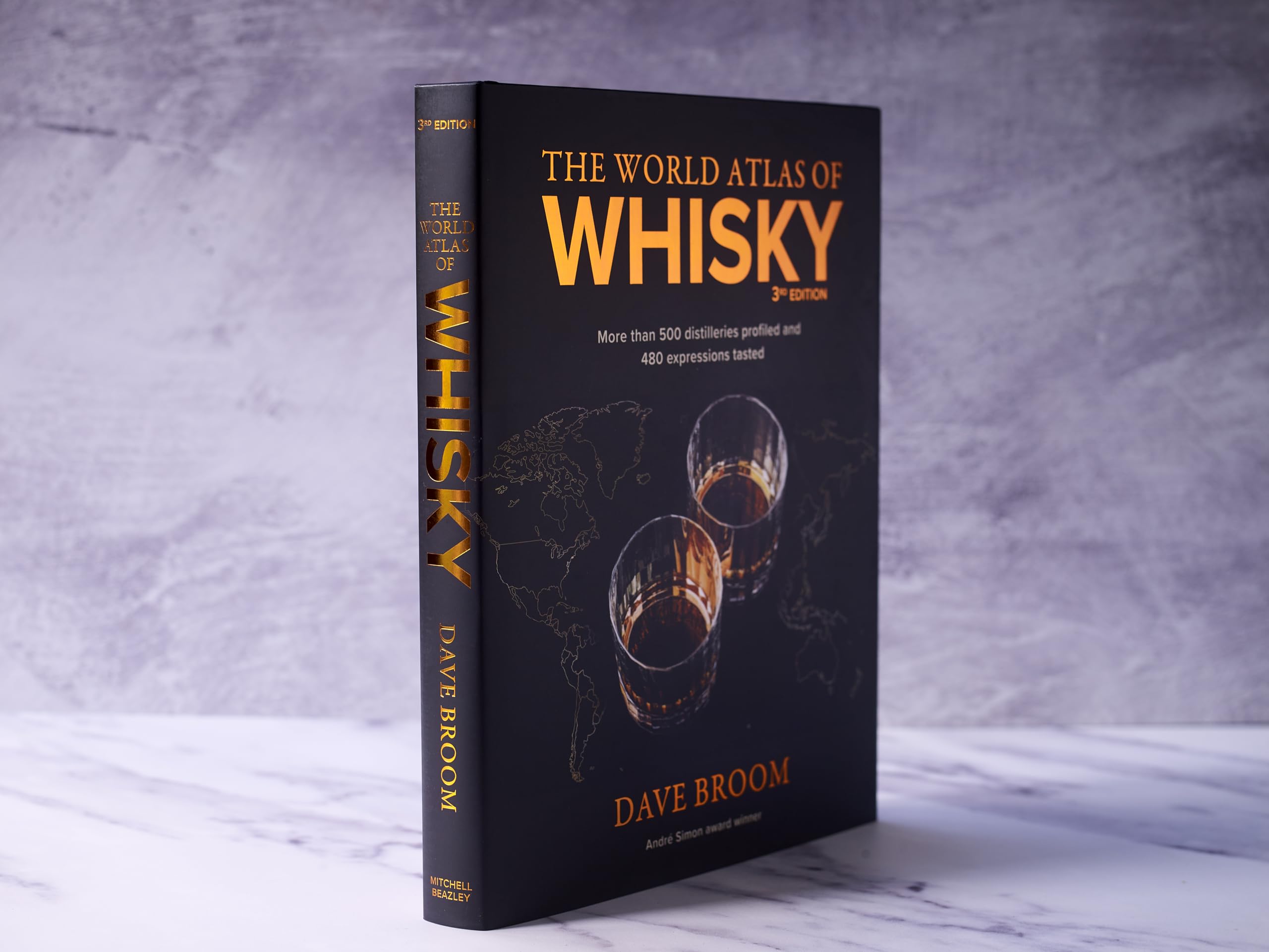 The World Atlas of Whisky 3rd edition: More than 500 distilleries profiled and 480 expressions tasted
