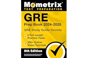 GRE Prep Book 2024-2025 - GRE Study Guide Secrets, 5 Full-Length Practice Tests, 200+ Online Video Tutorials: [8th Edition]