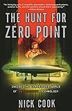 The Hunt for Zero Point: Inside the Classified World of Antigravity Technology