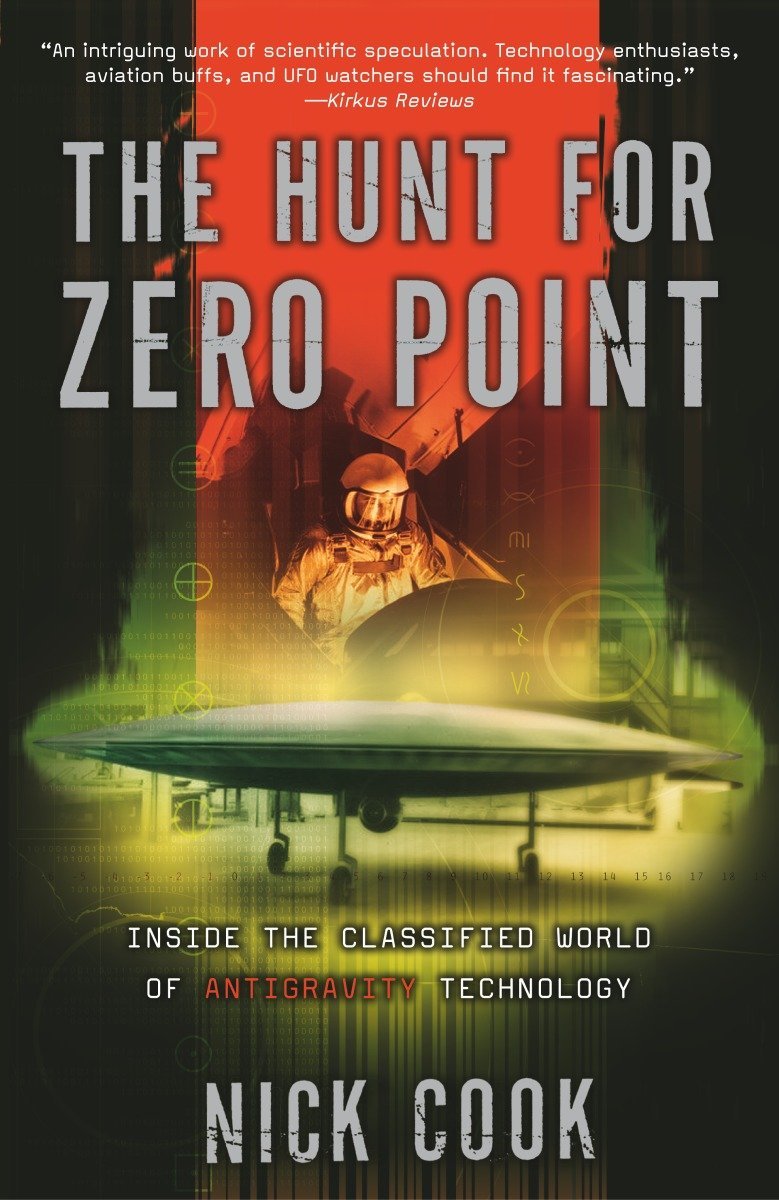 Amazon The Hunt For Zero Point Inside The Classified World Of Antigravity Technology Cook Nick Gravity Amazon The Hunt For Zero Point Inside The Classified World Of Antigravity Technology Cook Nick Gravity
