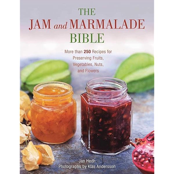 The Joy of Jams, Jellies, and Other Sweet Preserves: 200 Classic
