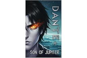 Dante, Son of Jupiter (Sons of the Planets Book 1)