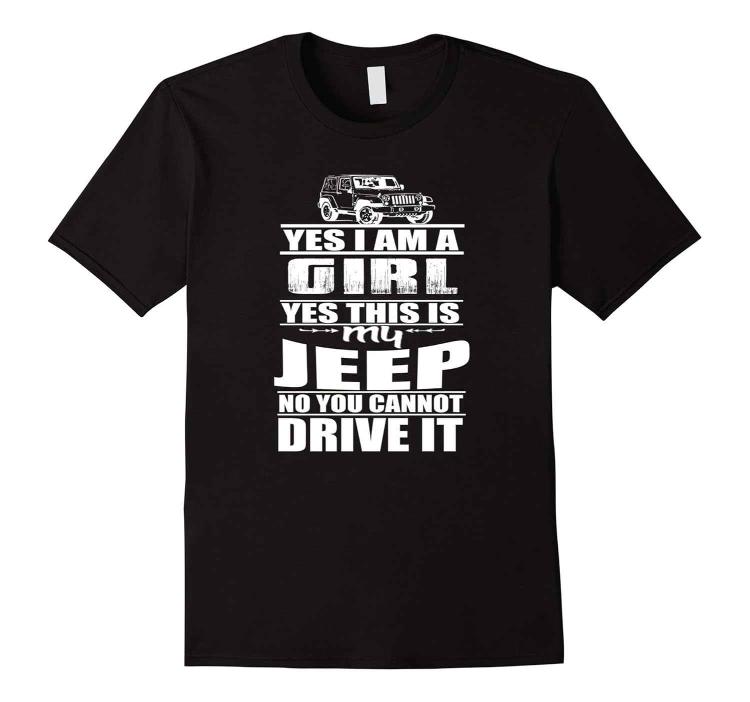 Jeep Girl Tshirt Yes I am a girlCL Colamaga