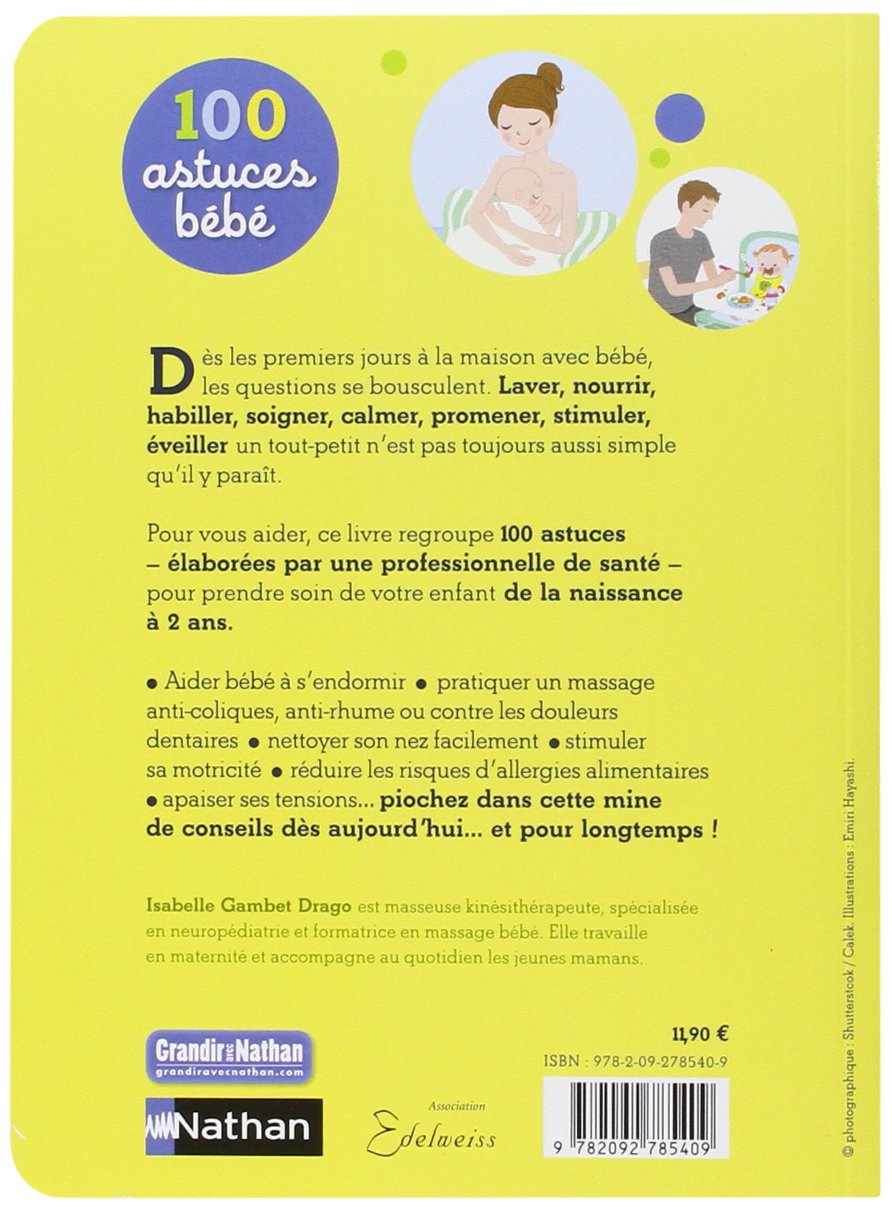 100 Astuces Bebe 365 Activites French Edition Gambet Drago Isabelle Amazon Com Books