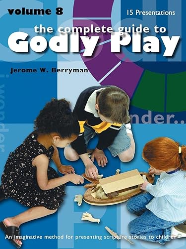 Download The Complete Guide to Godly Play: 15 Presentations PDF