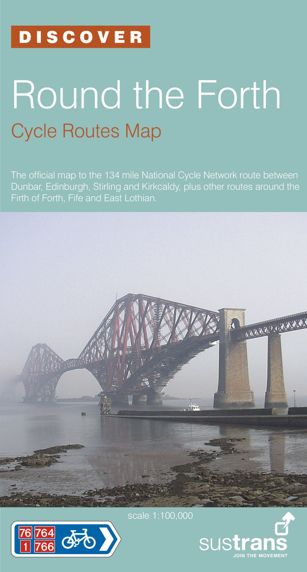 National Cycle Route 76 Map Round The Forth - Sustrans Cycle Routes Map - Nn76: Dunbar, Edinburgh,  Stirling And Kirkcaldy - Plus Other Routes Around The Firth Of Forth, Fife  And East Lothian (Sustrans National Cycle Network):