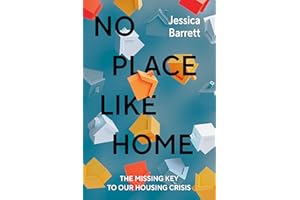 No Place Like Home: The Missing Key to Our Housing Crisis