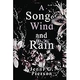 A Song Of Wind And Rain