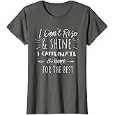 Funny Coffee Coffee Lover Saying Gift for Her Mom Wine T-Shirt