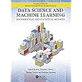 Data Science and Machine Learning: Mathematical and Statistical Methods (Chapman & Hall/CRC Machine Learning & Pattern Recognition)