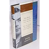 The Man Who Knew Too Much: Alan Turing and the Invention of the Computer (Great Discoveries)