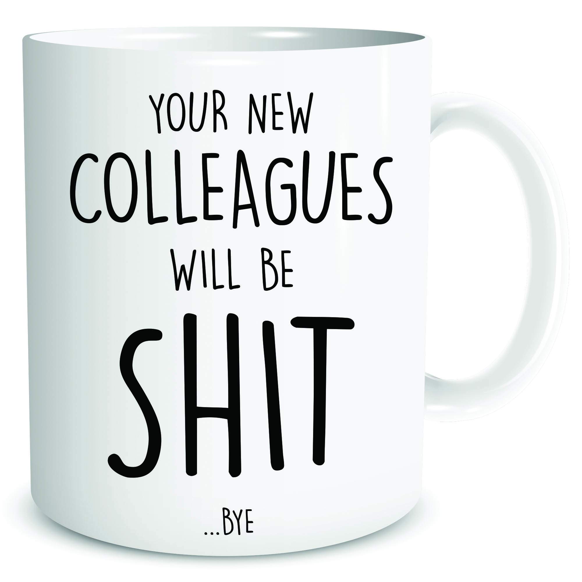 Funny Colleague Leaving Gift Present Mugs New Job Farewell Good Luck Mug WSDMUG2088
