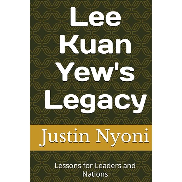 Lee Kuan Yew 洋書　リークアンユー　Lee’s Legacy 英語 Lee Kuan Yew's Legacy: Lessons for Leaders and Nations (The Lee