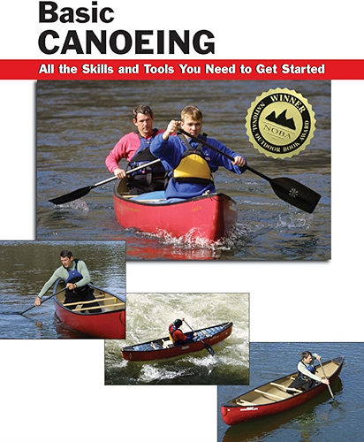 Download Basic Canoeing: All the Skills and Tools You Need to Get Started (How To Basics) (English Edition) PDF