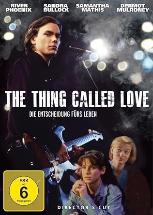 The Thing Called Love Die Entscheidung Furs Leben Director S Cut
