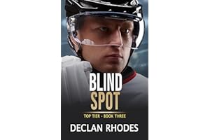 Blind Spot: A MM Hockey Romance (Top Tier Book 3)