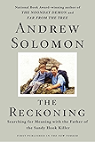 The Reckoning: Searching for Meaning with the Father of the Sandy Hook Killer