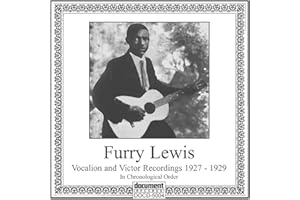 Complete Vintage Recordings of Furry Lewis: 1927-1929
