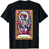 Hot Mama Tarot Card Skeleton Day of the Dead Sugar Skull T-Shirt