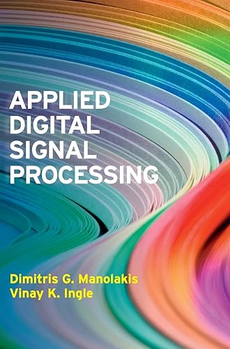Download Applied Digital Signal Processing: Theory and Practice PDF