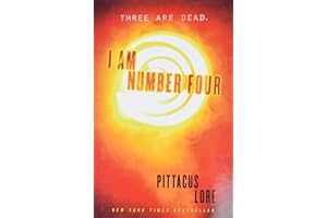 I Am Number Four (Lorien Legacies, Book 1) (Lorien Legacies, 1)
