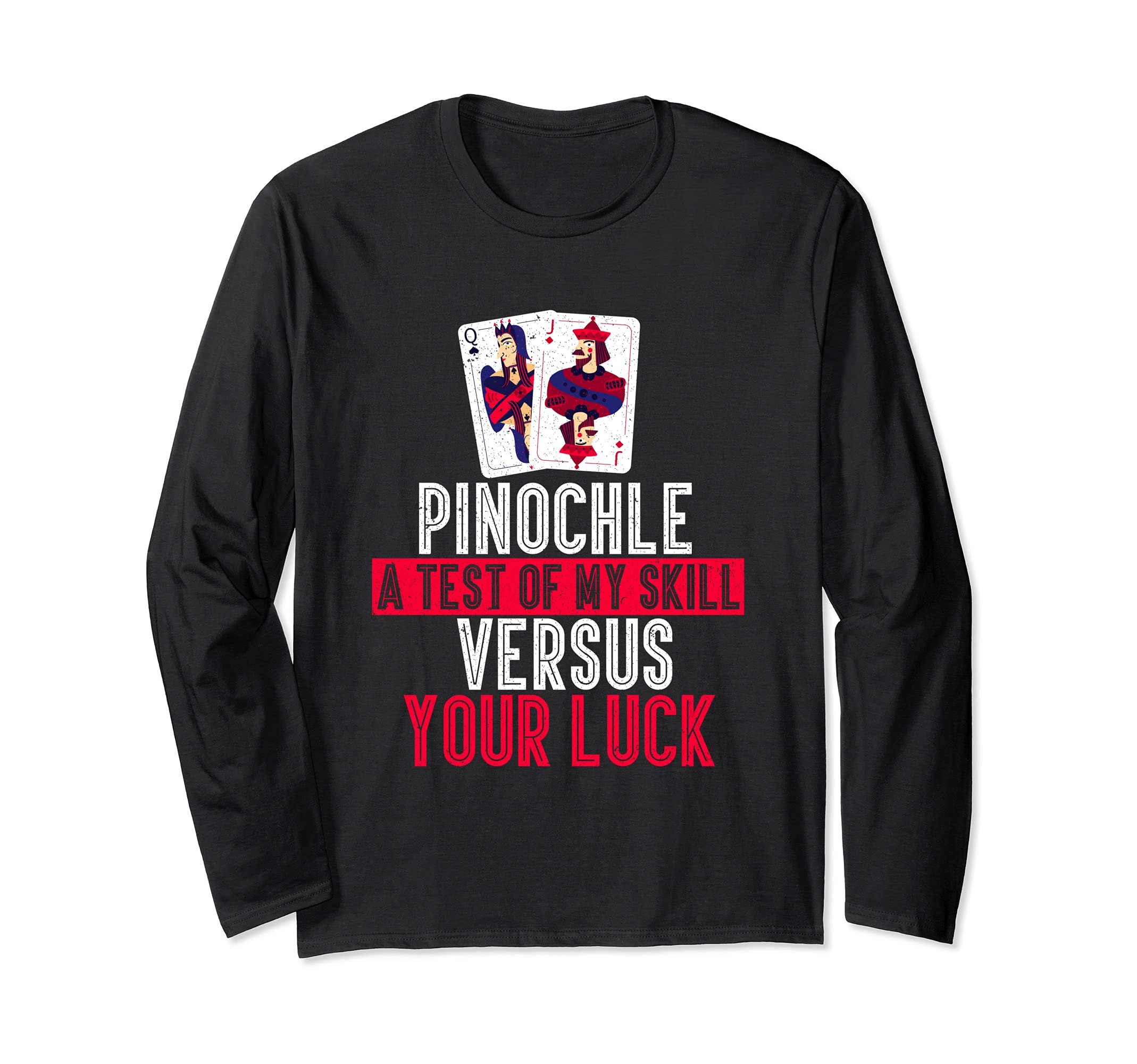 Pinochle Card Game Gamer Player Trick-Taking Long Sleeve T-Shirt