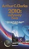 2010: Odyssey Two: A Novel (Space Odyssey Series)