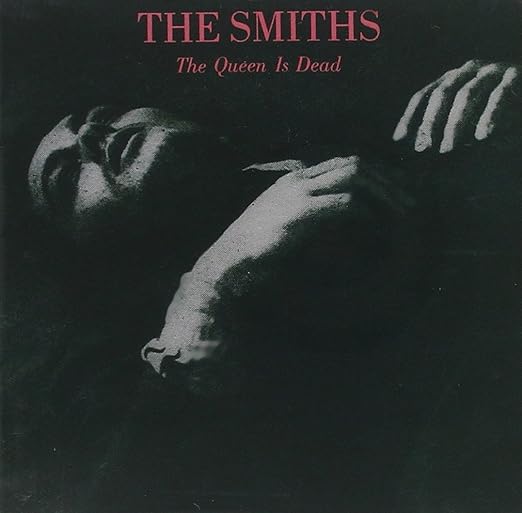 The Queen is Dead The Smiths
