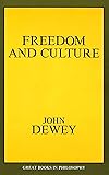 Freedom and Culture (Great Books in Philosophy)