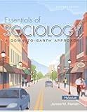 Essentials of Sociology: A Down-to-Earth Approach (11th Edition)
