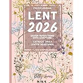 Lent 2026 Easter Reflections: Daily Lenten Devotional Prayer Journal With Scripture