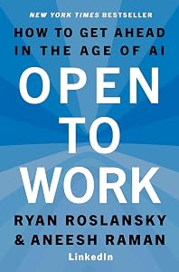 Open to Work: How to Get Ahead in the Age of AI book cover