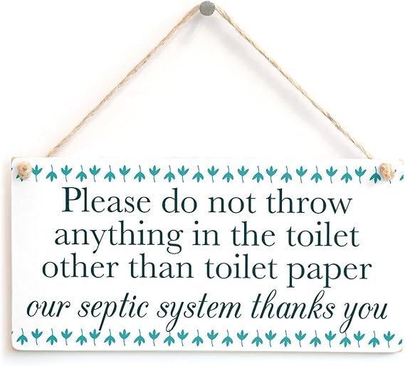 Please do not Throw Anything in The Toilet Other Than Toilet Paper Septic Tank Notice/Door