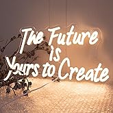 The Future is Yours to Create Neon Sign, Dimmable LED Neon Signs for Wall Decor, USB Powered Neon Light Sign Wall Art for Bedroom Christmas Party Classroom, Postive Aesthetic Decoration 17.32 x 9.45"