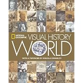 National Geographic Visual History of the World