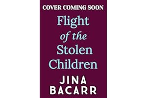 Flight of the Stolen Children (Lia's Story Book 2)