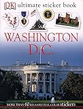 Ultimate Sticker Book: Washington, D.C. (Ultimate Sticker Books)