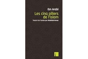 Les Cinq piliers de l'islam (French Edition)