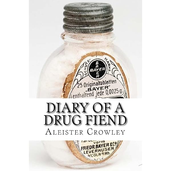 Livre : Diary Of A Drug Fiend Par Aleister Crowley - Édition Poche 1972 - Anglais
