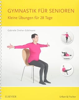Gymnastik Fur Senioren Beweglich Und Standsicher Mit 60 Ubungen