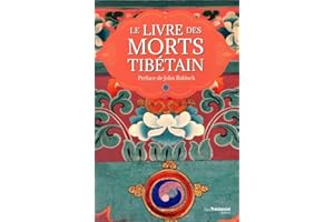 Le Livre des Morts Tibétain