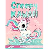 Creepy Kawaii Coloring Book: 90 Pastel Goth Spooky and Chibi Coloring Pages for Adults