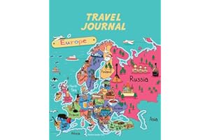 Travel Journal: Map Of Europe. Kid's Travel Journal. Fun Holiday Activity Diary And Scrapbook To Write, Draw And Stick-In. (European Map, Vacation Notebook, Adventure Log)