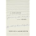 The Situation and the Story: The Art of Personal Narrative