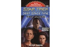 The Star Trek: Deep Space Nine: The Siege