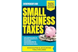 Small Business Taxes: Legal Loopholes, Smart Tax Deductions, & Insider Tips to Save You Money – Plus Five Bonus Tools for Smarter Bookkeeping and Long-Term Financial Growth