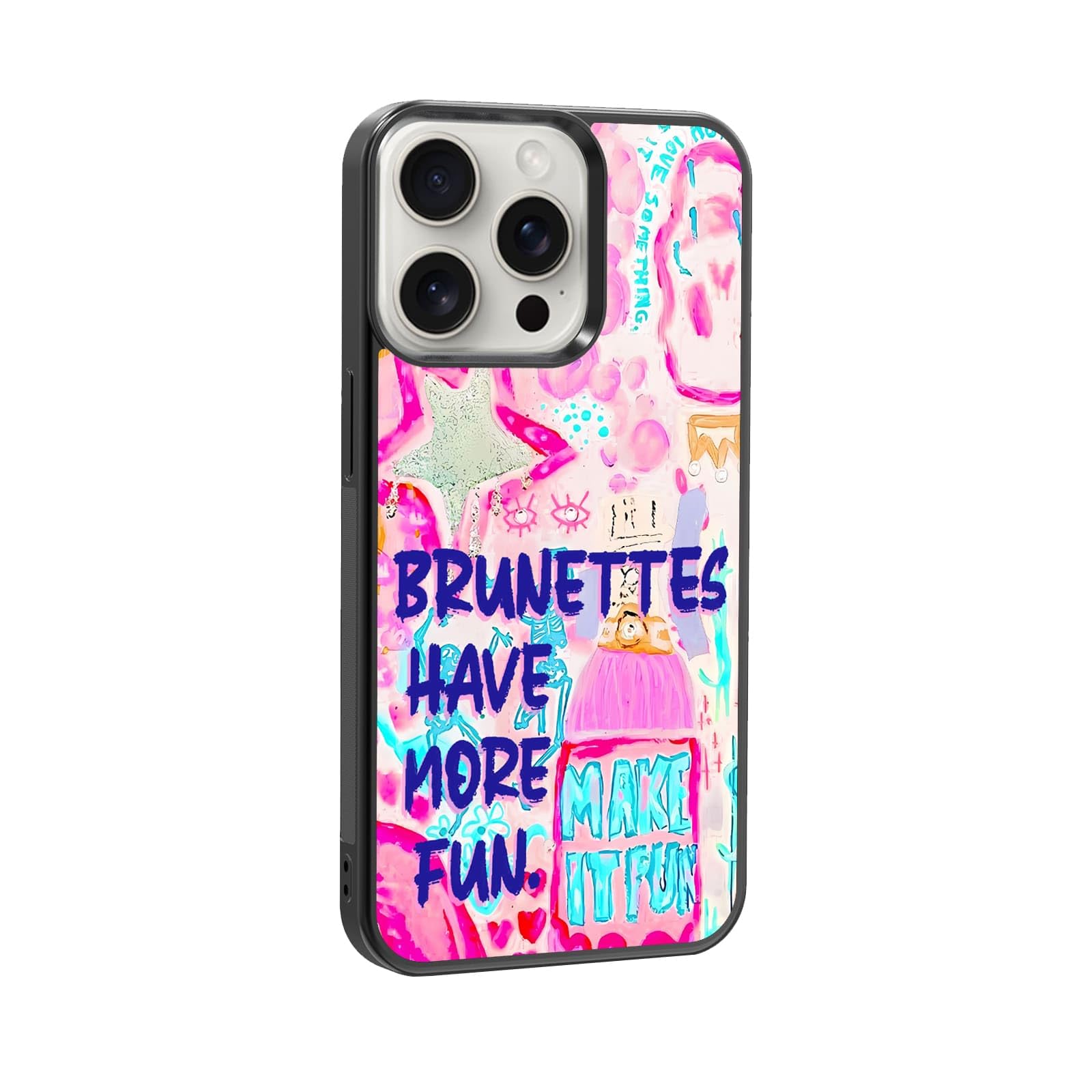 qizjio Brunettes Have More Fun Phone Case Shockproof Protective Fun Summer Phone Cover for iPhone 15 Pro