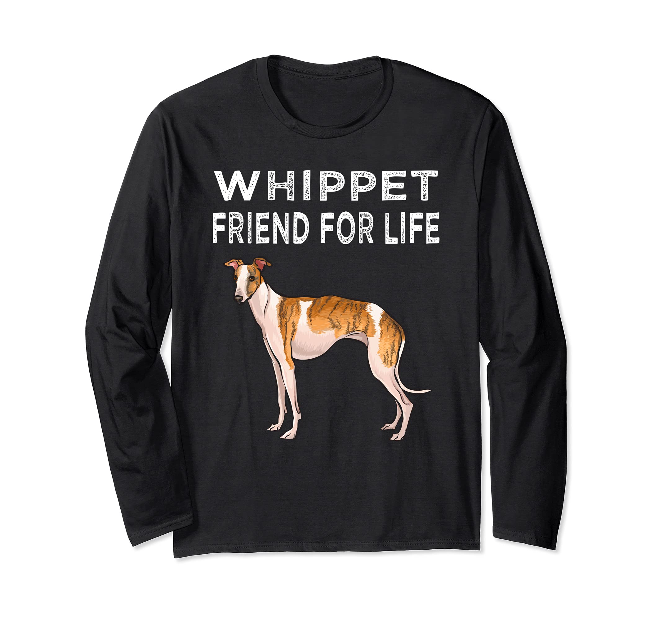 Whippet Friend For Life Dog Friendship Long Sleeve T-Shirt