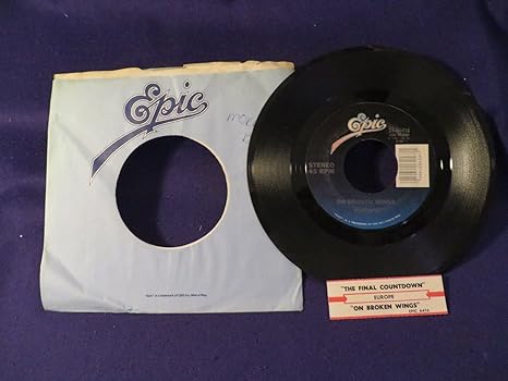 Amazon Com Europe The Final Countdown On Broken Wings 45 Record Epic Records Everything Else amazon com